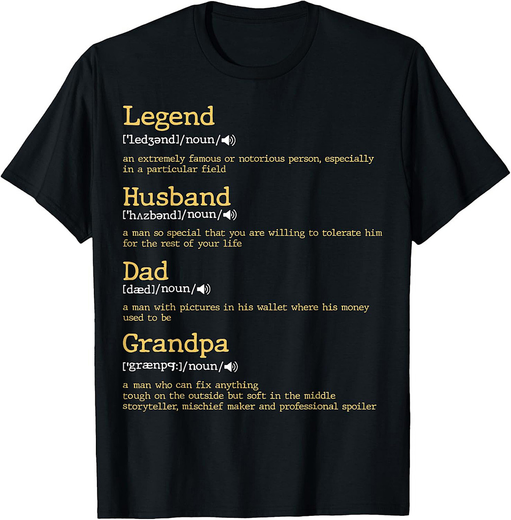 Father's Day Dad Definition  Legend Husband Dad Grandpa T-Shirt