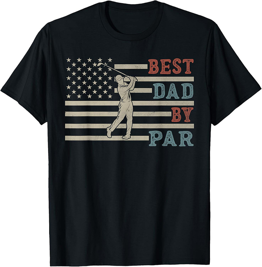 Funny Best Dad By Par Golf Father's Day USA Flag T-Shirt