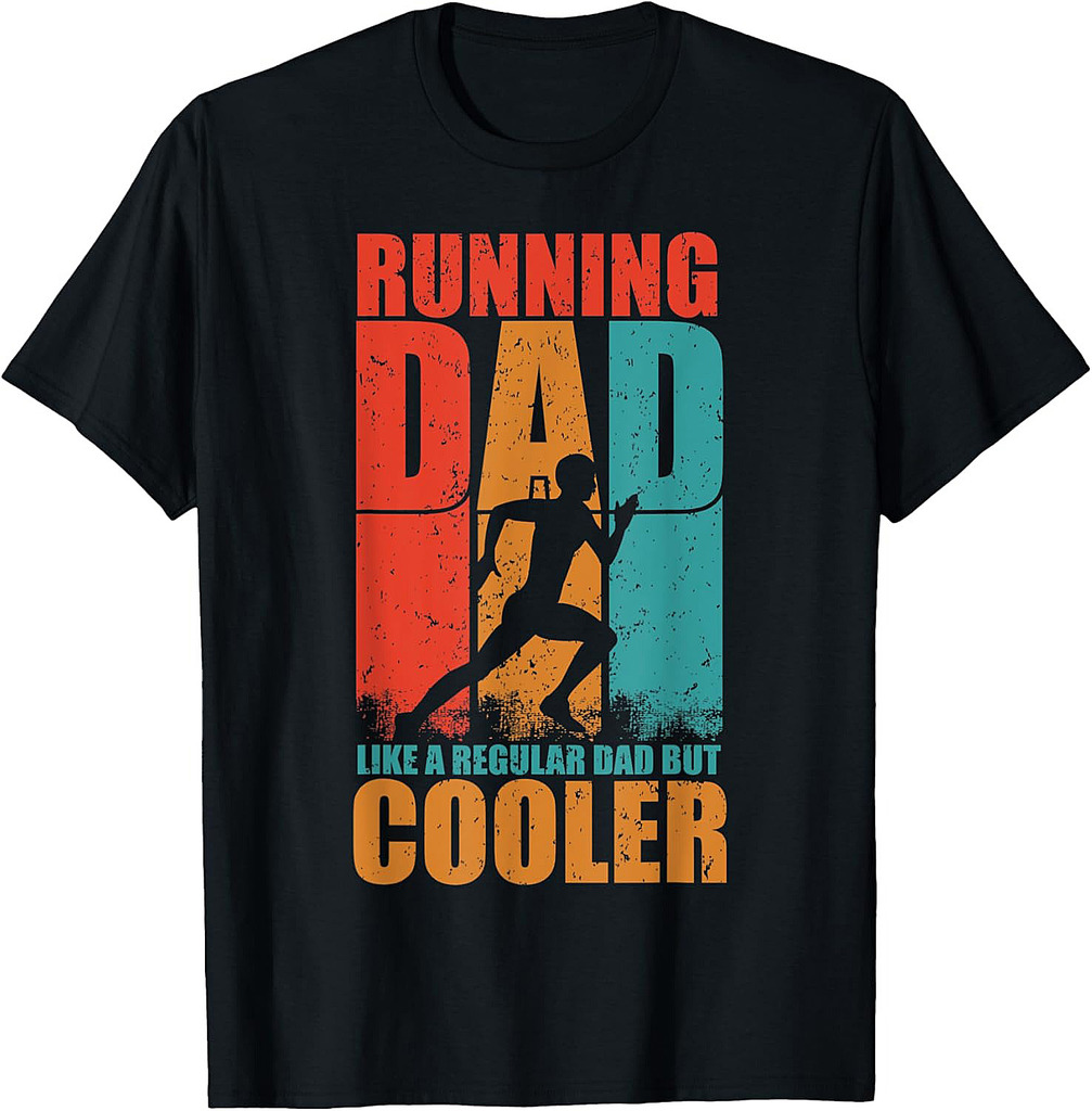 Mens Running Dad Like A Regular Dad But Cooler, Runner & Father T-Shirt