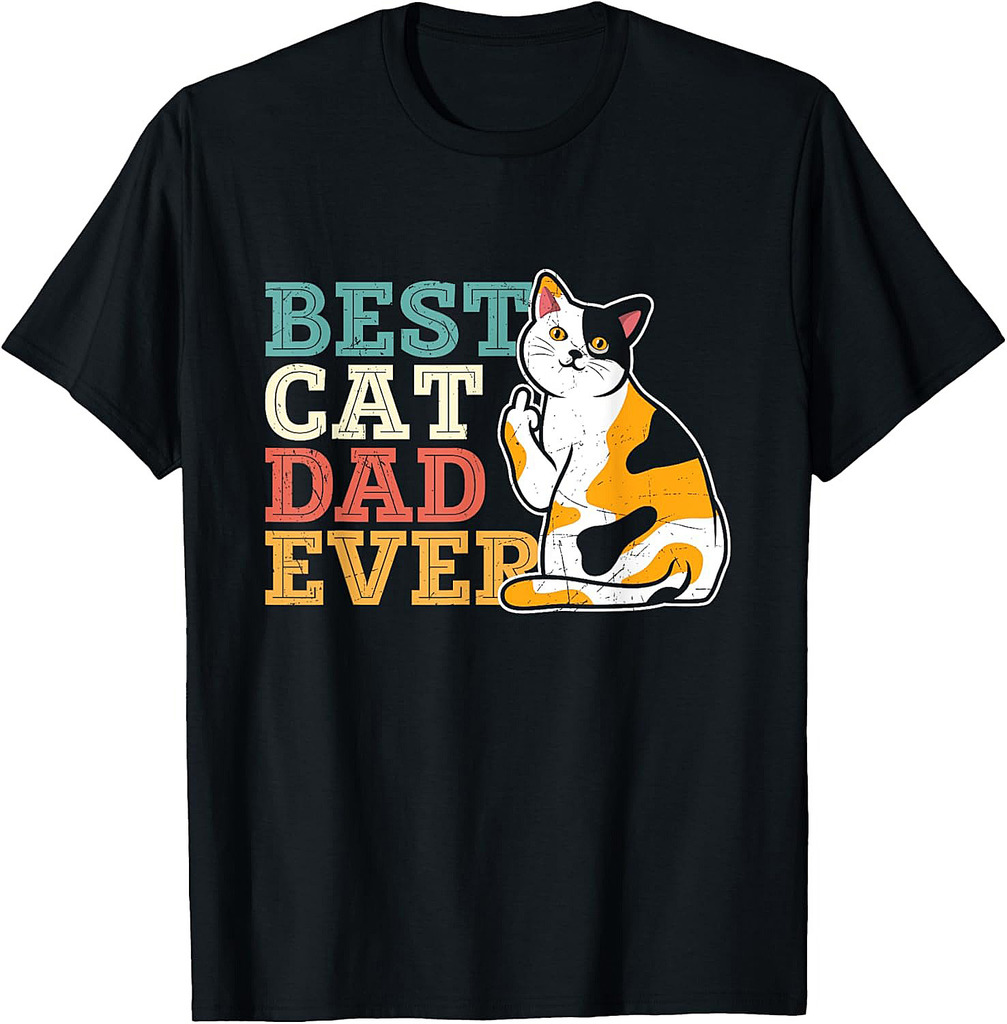 Mens Funny Fathers Day Greatest Best Dad Daddy Cat Clothing T-Shirt