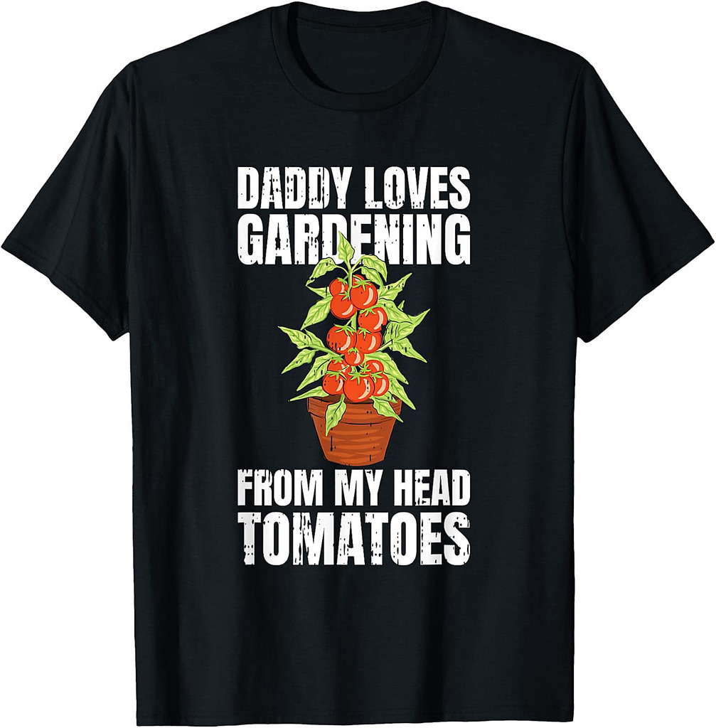 Daddy Loves Gardening Fathers Day Gardener Dad Papa Grandpa T-Shirt