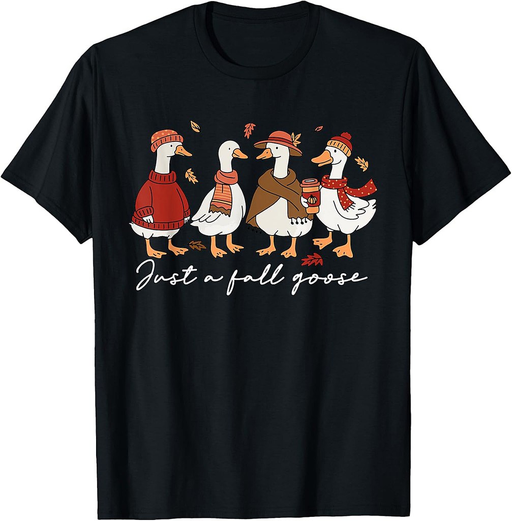 Funny Cozy Goose Autumn Animal Just A Fall Goose T-Shirt