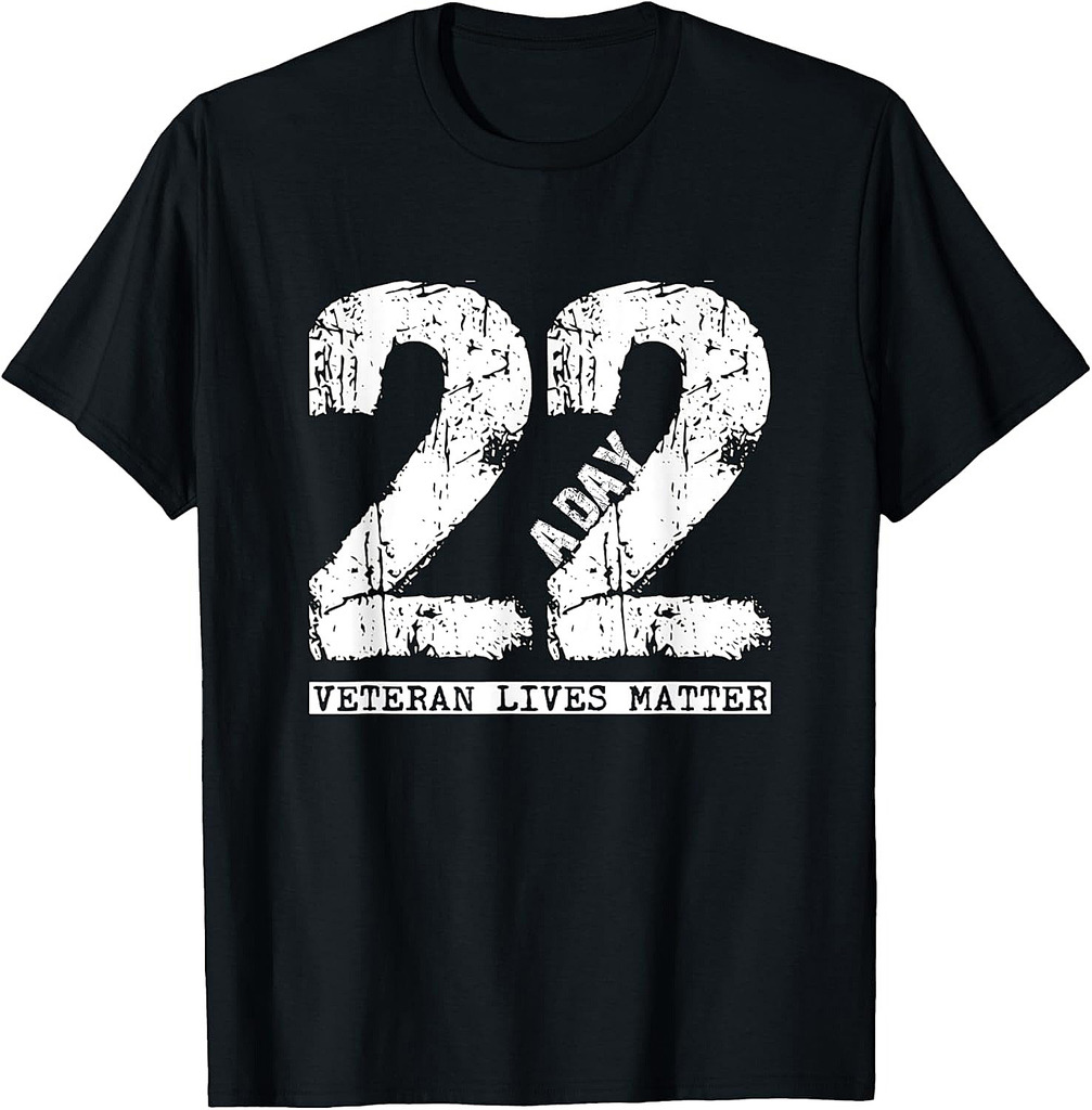 22 A Day Veteran Shirt  22 A Day Veteran Suicide Apparel T-Shirt