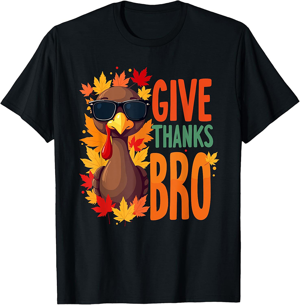 Give Thanks Bro Cute Turkey Toddler Thankful Thanksgiving T-Shirt