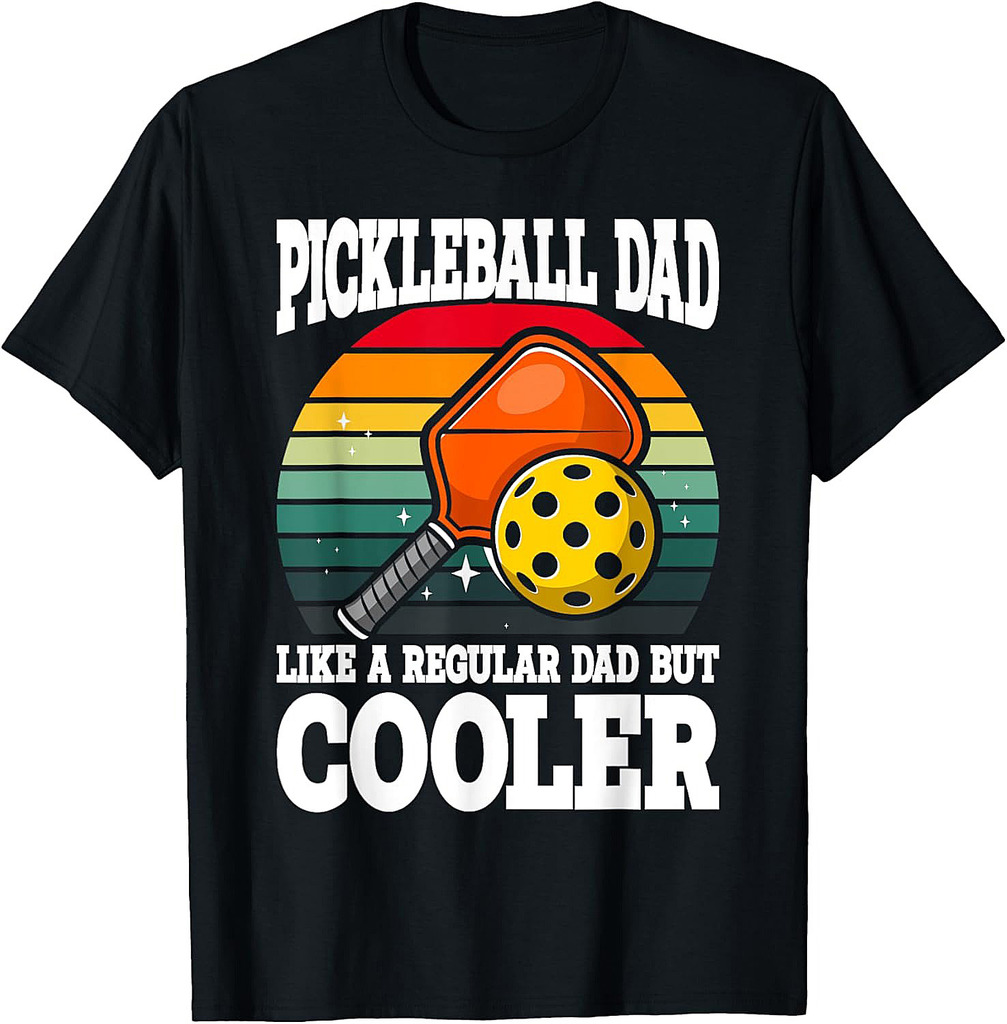 Pickleball Dad | Pickleball Player Funny Father's Day T-Shirt