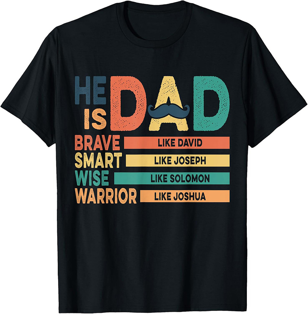 He is Dad Religious Bible Verse Jesus Christian Father's Day T-Shirt