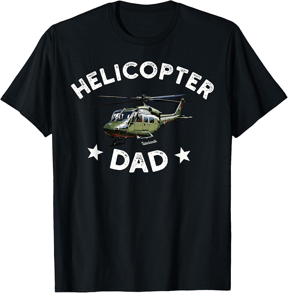 Helicopter Parents Funny Men Pilot Helicopter Dad T-Shirt