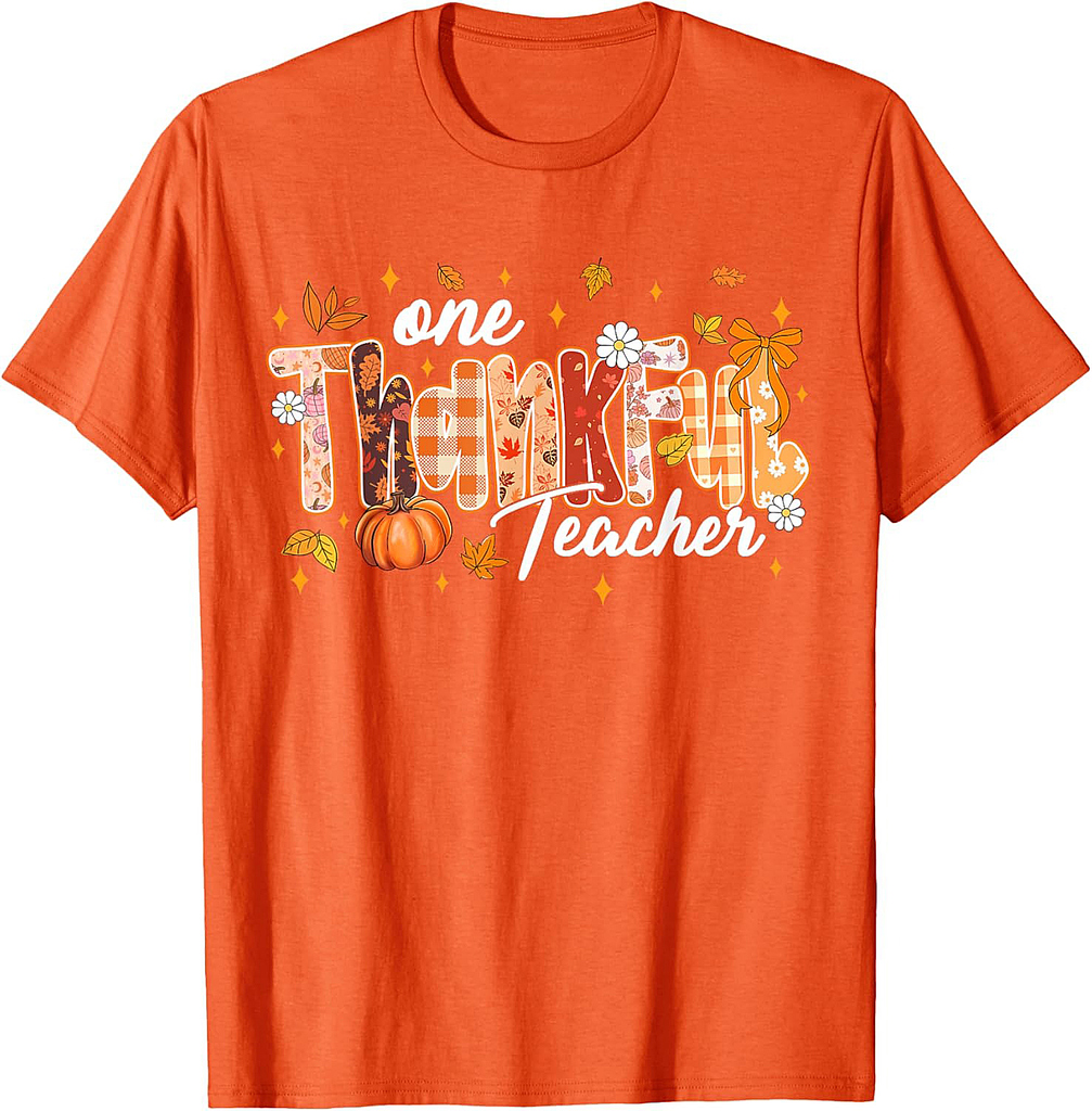 One Thankful Teacher Thanksgiving Pumpkin Fall Autumn Women T-Shirt