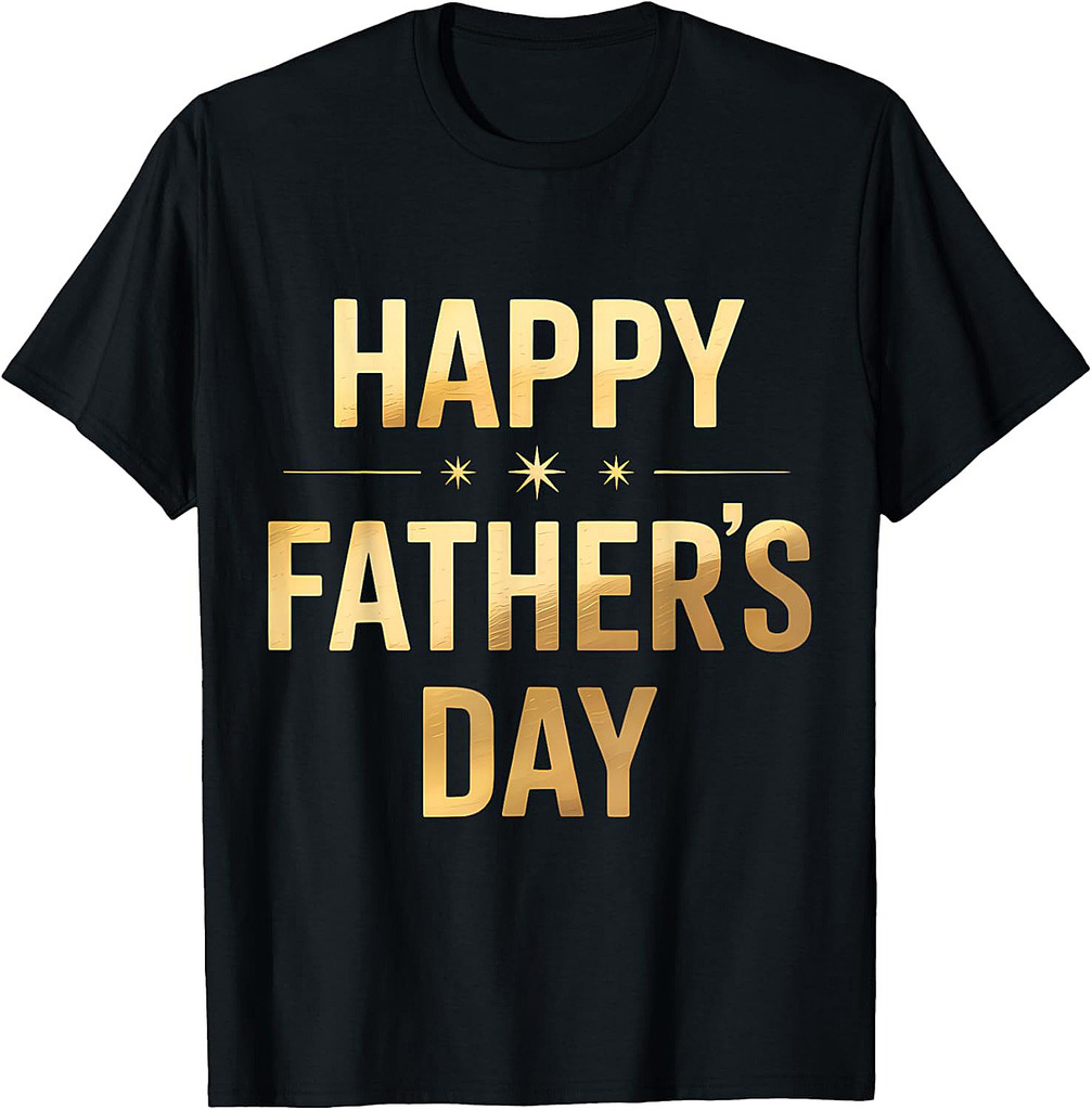 Happy Father's Day for Men Dad Grandpa Love T-Shirt