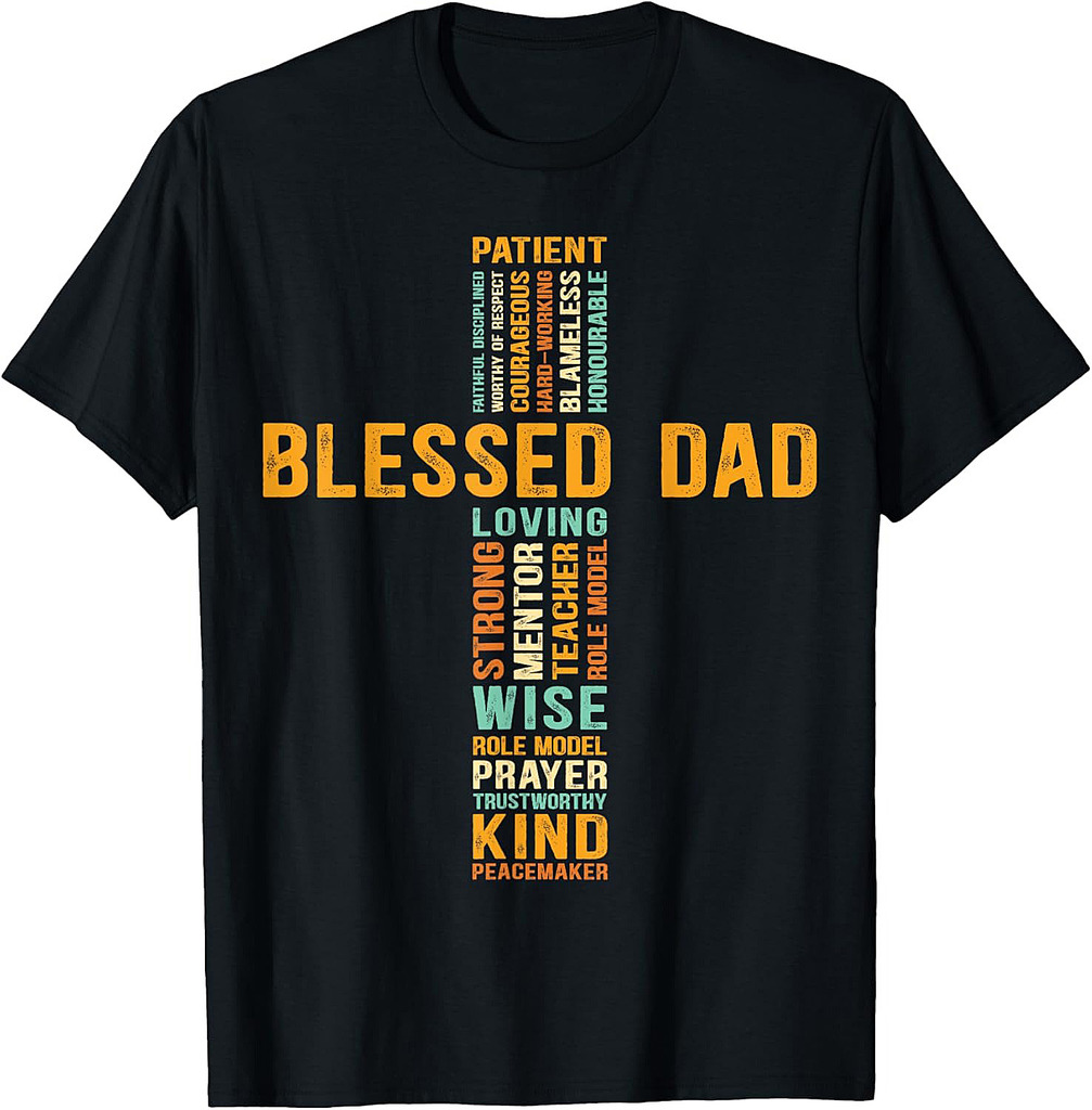 Christian Blessed Dad Cross Father's Day T-Shirt