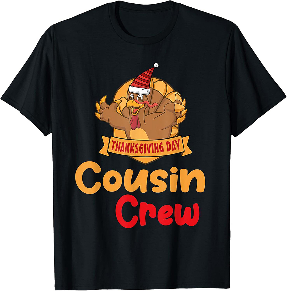 Thanksgiving Day Cousin Crew Turkey Fun T-Shirt