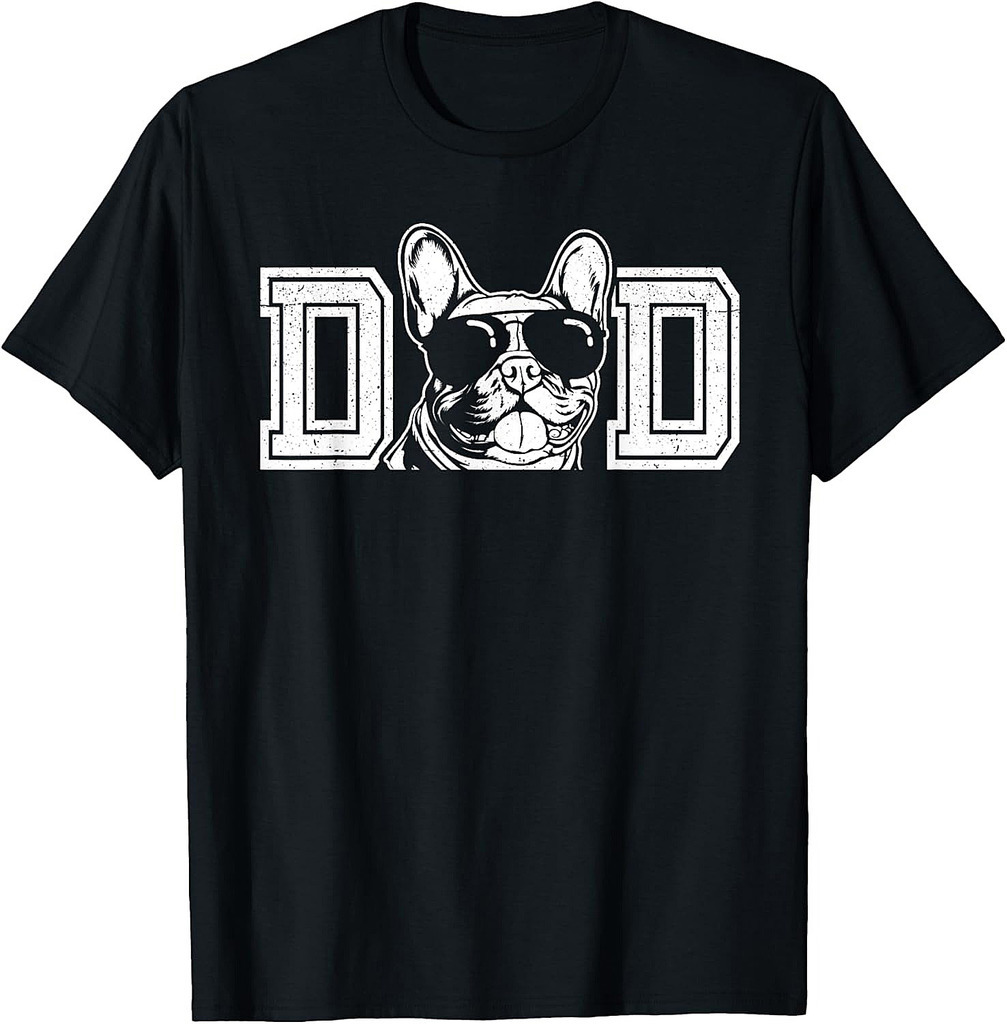 Frenchie Dog Owner For Men French Bulldog Dad Father's Day T-Shirt