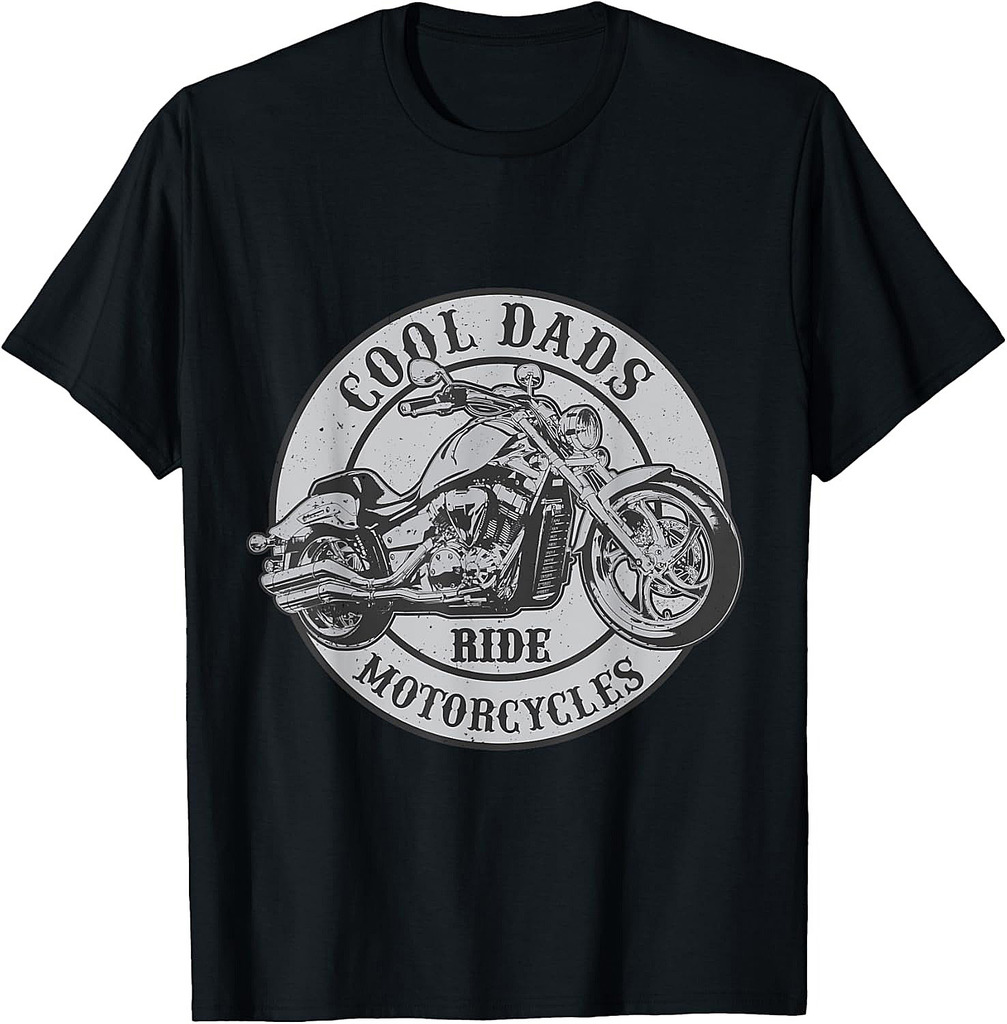 Cool Dad Ride Motorcycles Novelty Rider Dads T-Shirt
