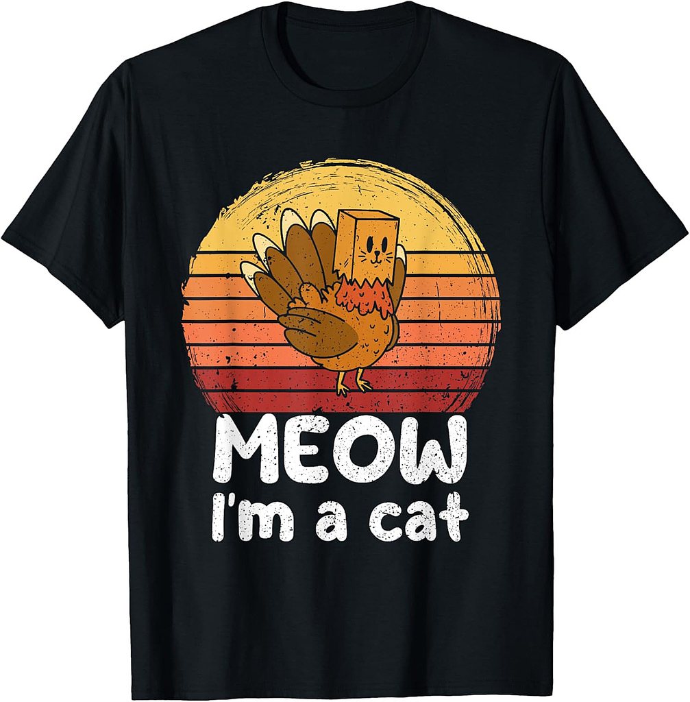 Turkey Meow I'm a Cat Thanksgiving Turkey Tradition T-Shirt