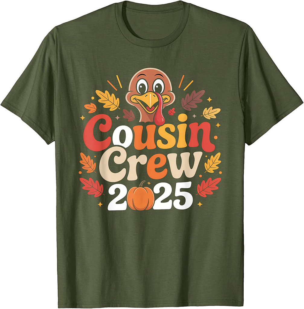 Cousin Crew 2025 Thanksgiving Family Matching Turkey Day T-Shirt
