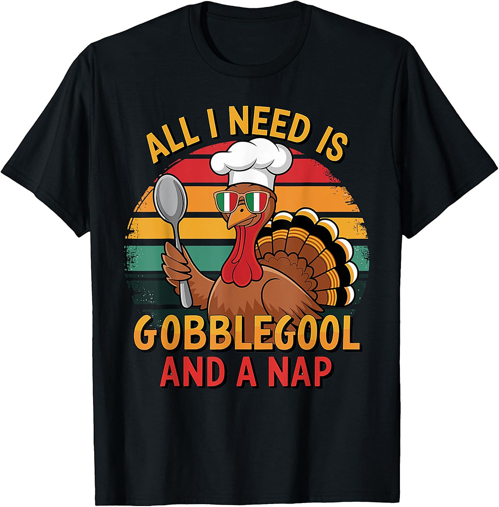Turkey Day Thanksgiving Day Gobblegool 002 T-Shirt