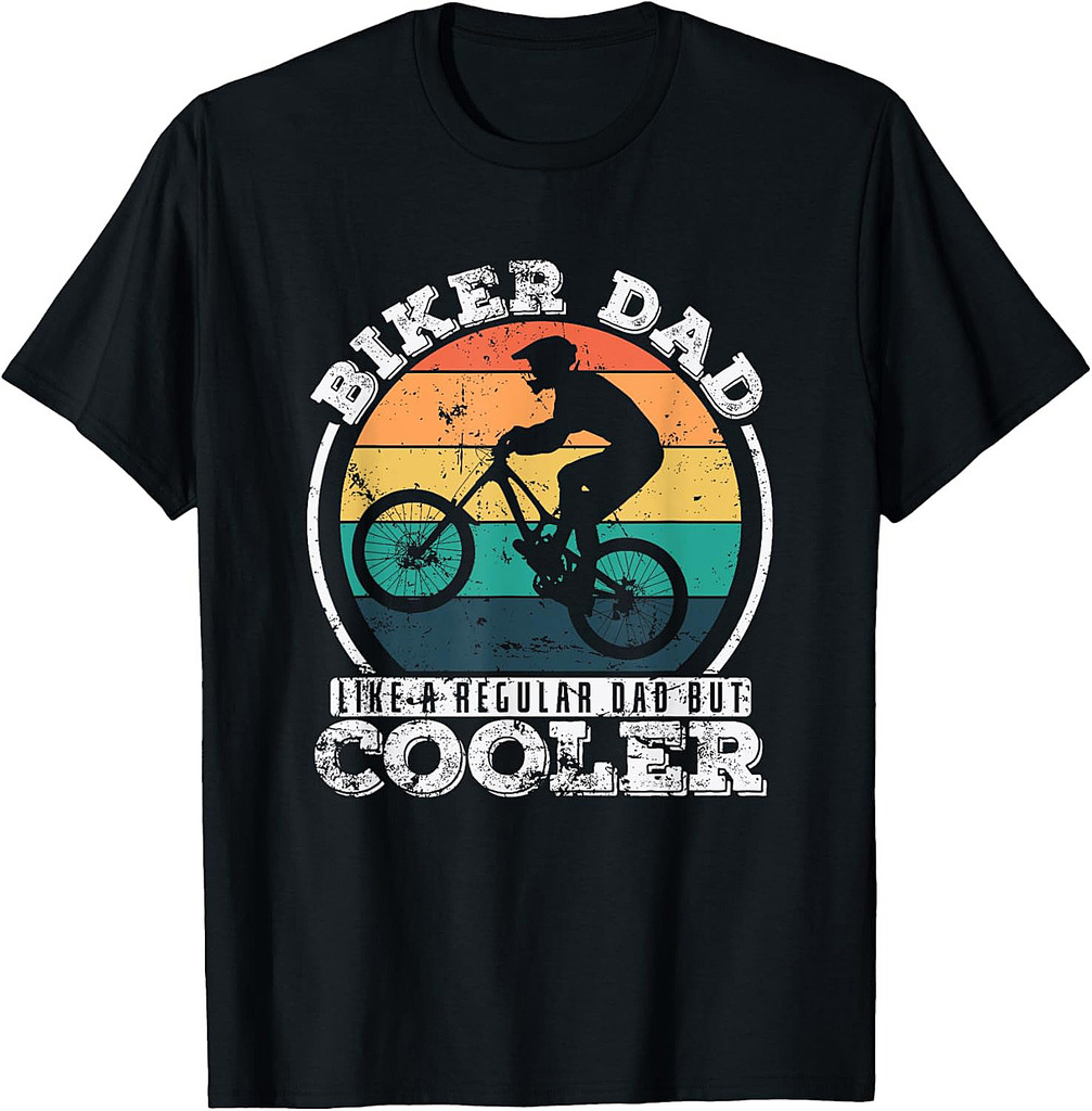 Biker Dad Like A Regular Dad But Cooler Father's Day T-Shirt