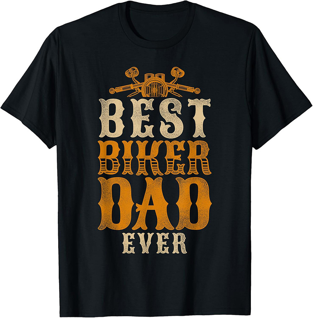 Classic Motorcycle Biker Dad Best Biker Dad Ever T-Shirt