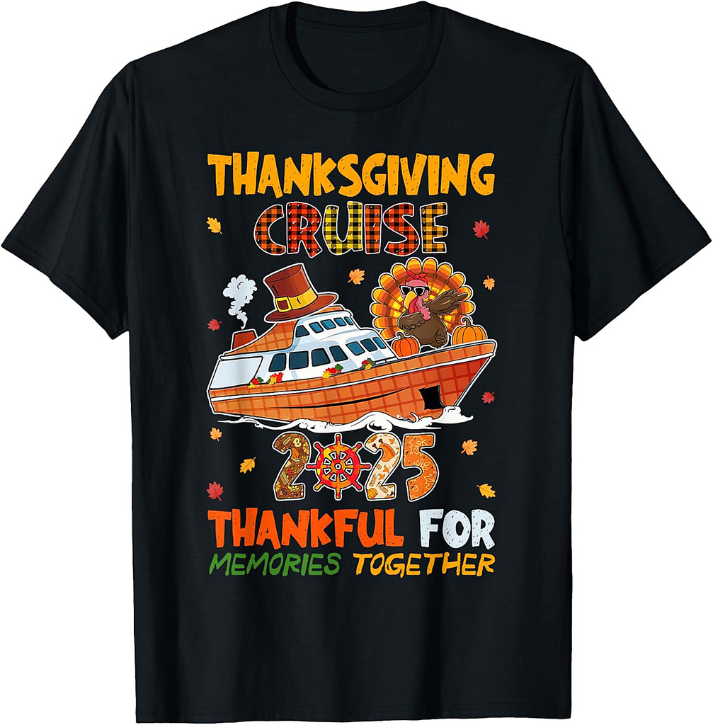 Cruise 2025 Thankful For Memories Together T-Shirt