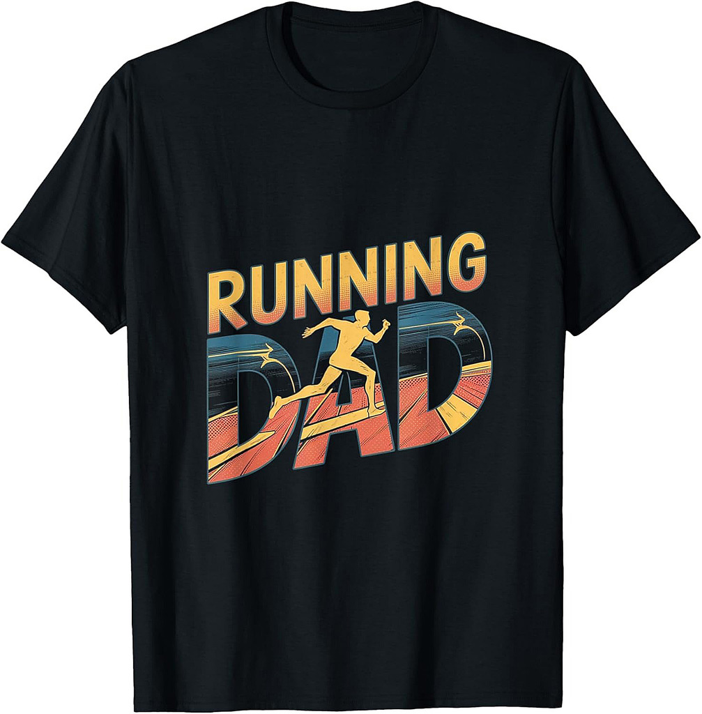 Running Dad Funny Marathon Runner Father T-Shirt