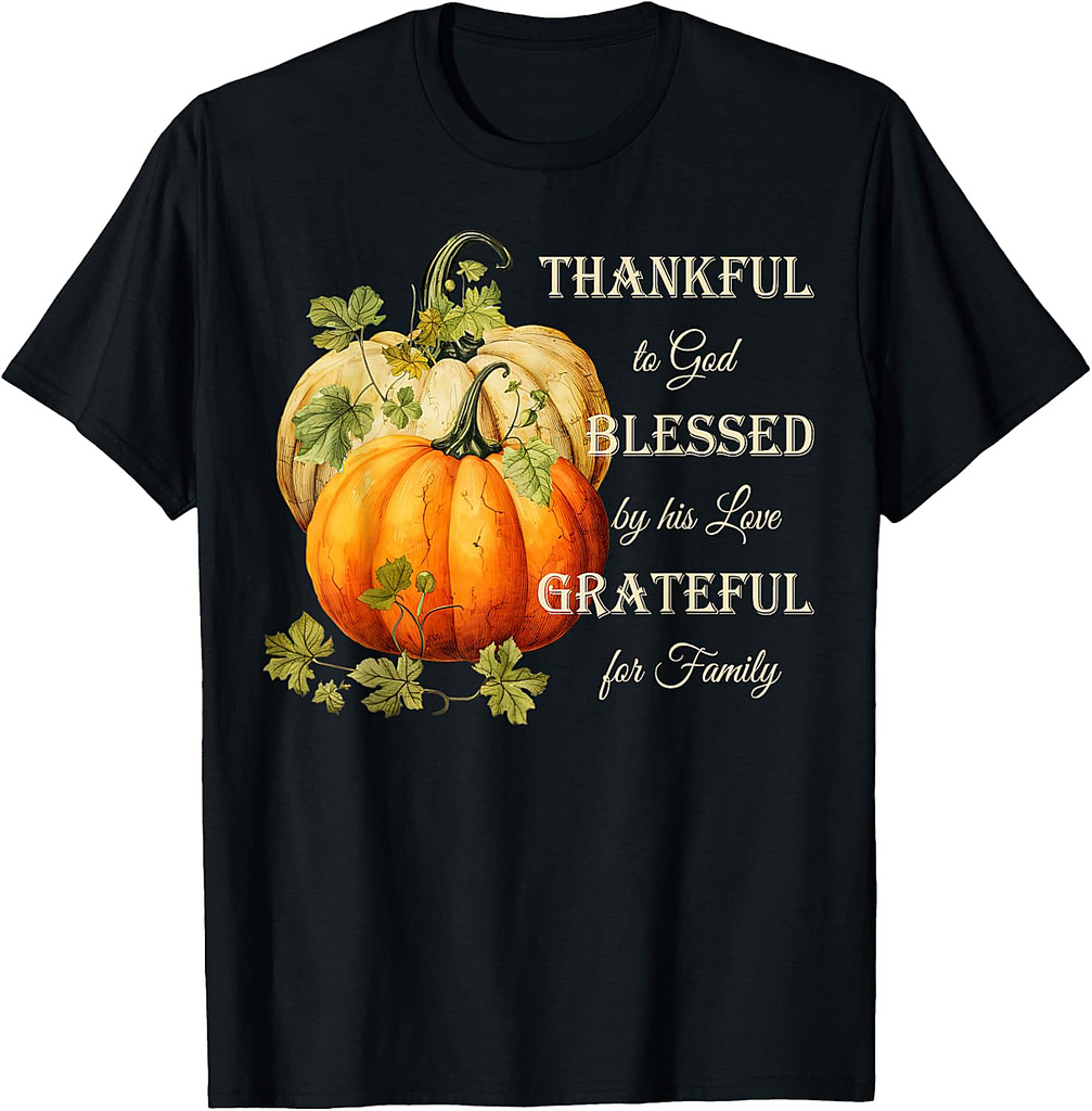 Thankful Grateful Blessed, Christian Thanksgiving T-Shirt