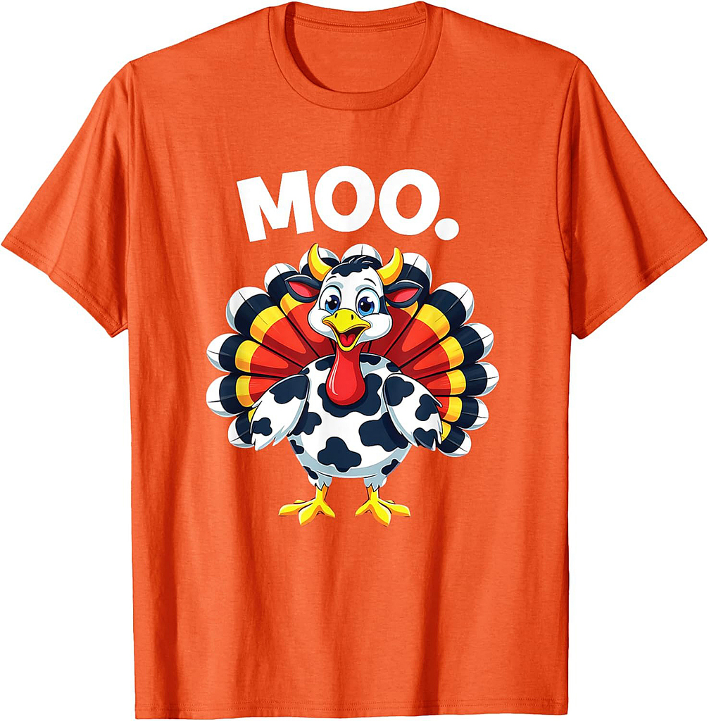 Thanksgiving Turkey Cow Moo Funny Thanksgiving Men Women T-Shirt