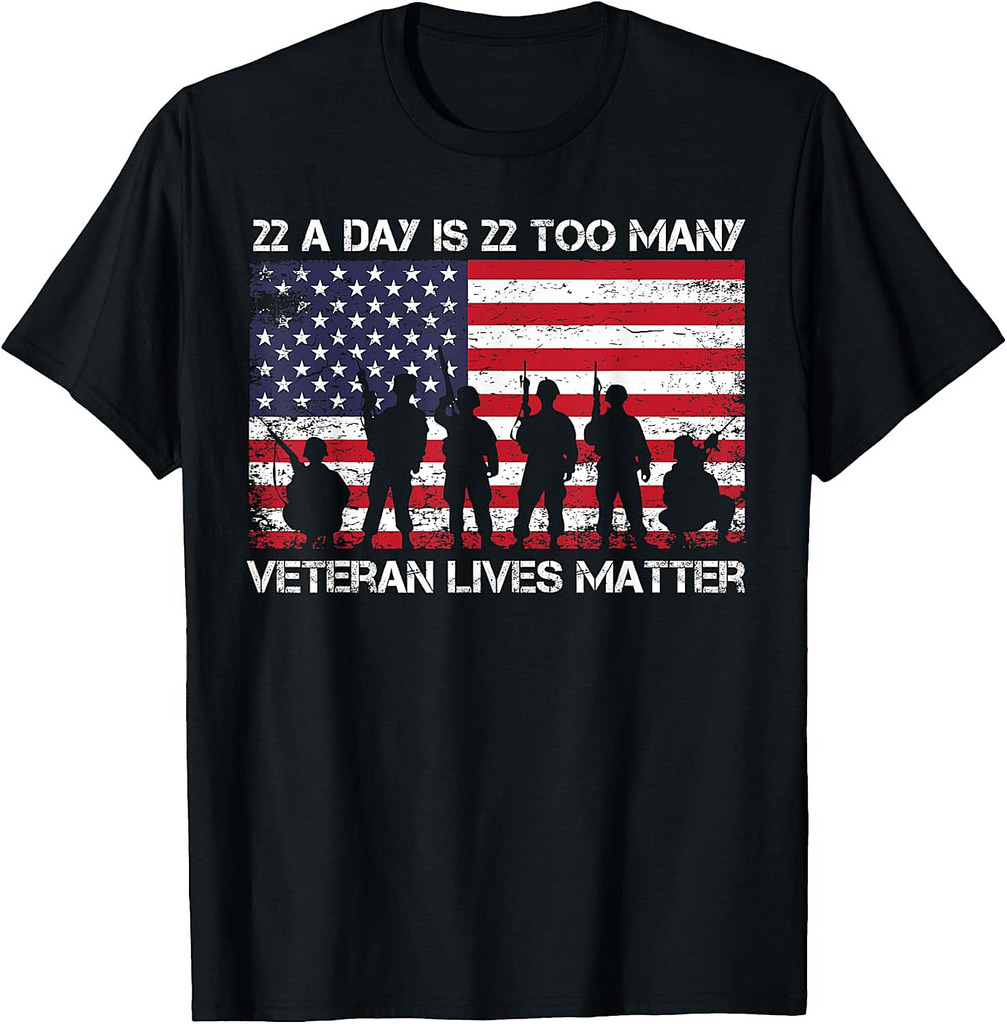 22 A Day Veteran Lives Matter T-Shirt