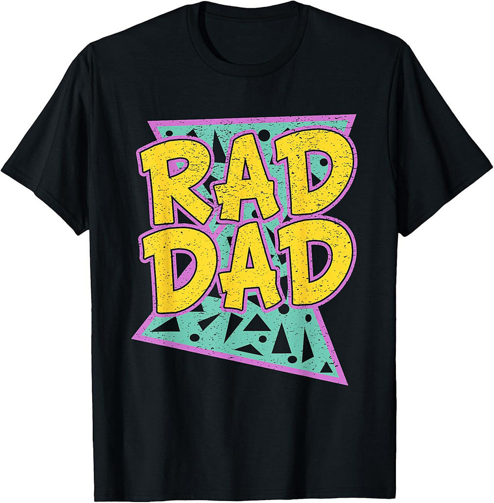 Father's Day Gift T-Shirt for Daddy Rad Dad Shirt T-Shirt