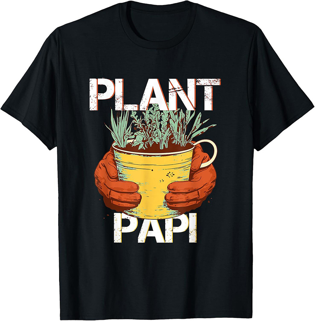 Plant Papi Daddy Father Gardener Gardening Father’s Day T-Shirt