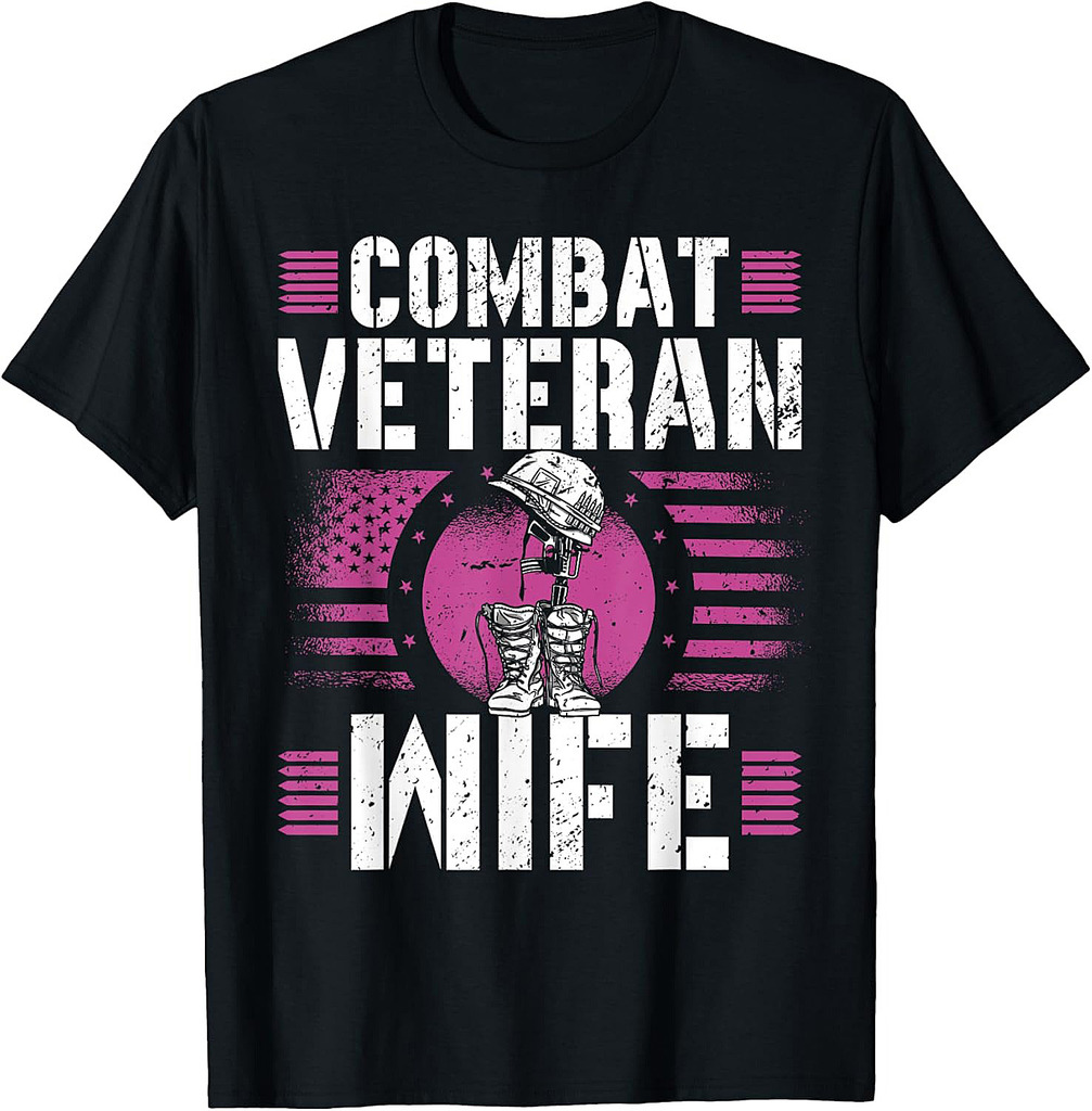 Combat Veteran Wife Veteran's Day Veterans Combat Veteran T-Shirt