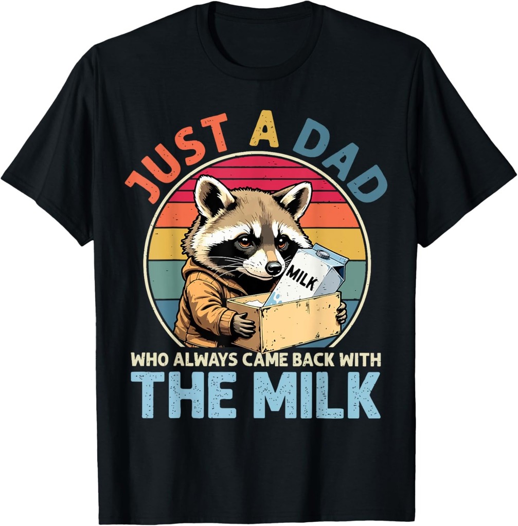 Funny Father's Day for Dad T-Shirt