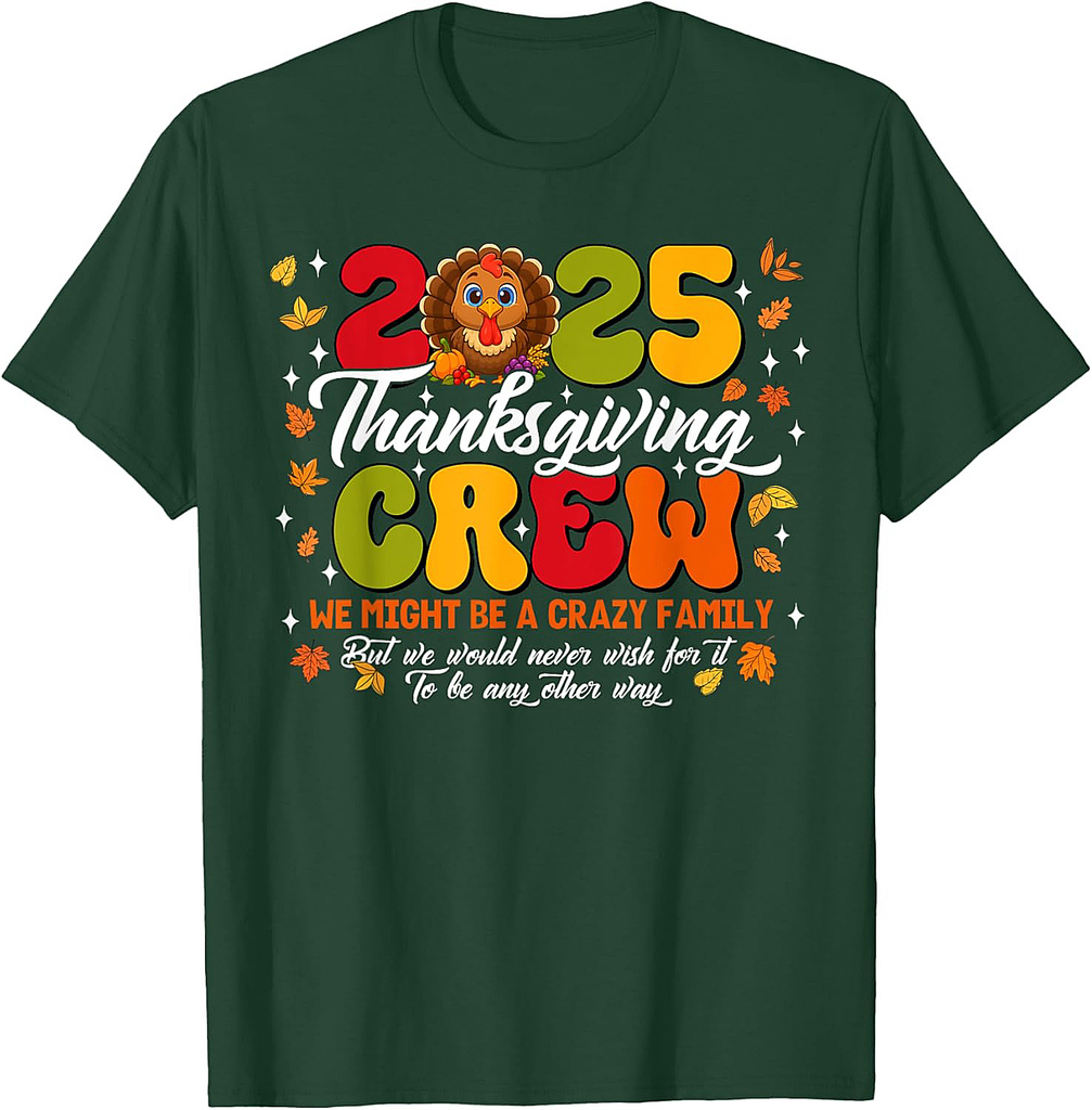 Family Thanksgiving 2025 Thanksgiving Crew Turkey Matching T-Shirt