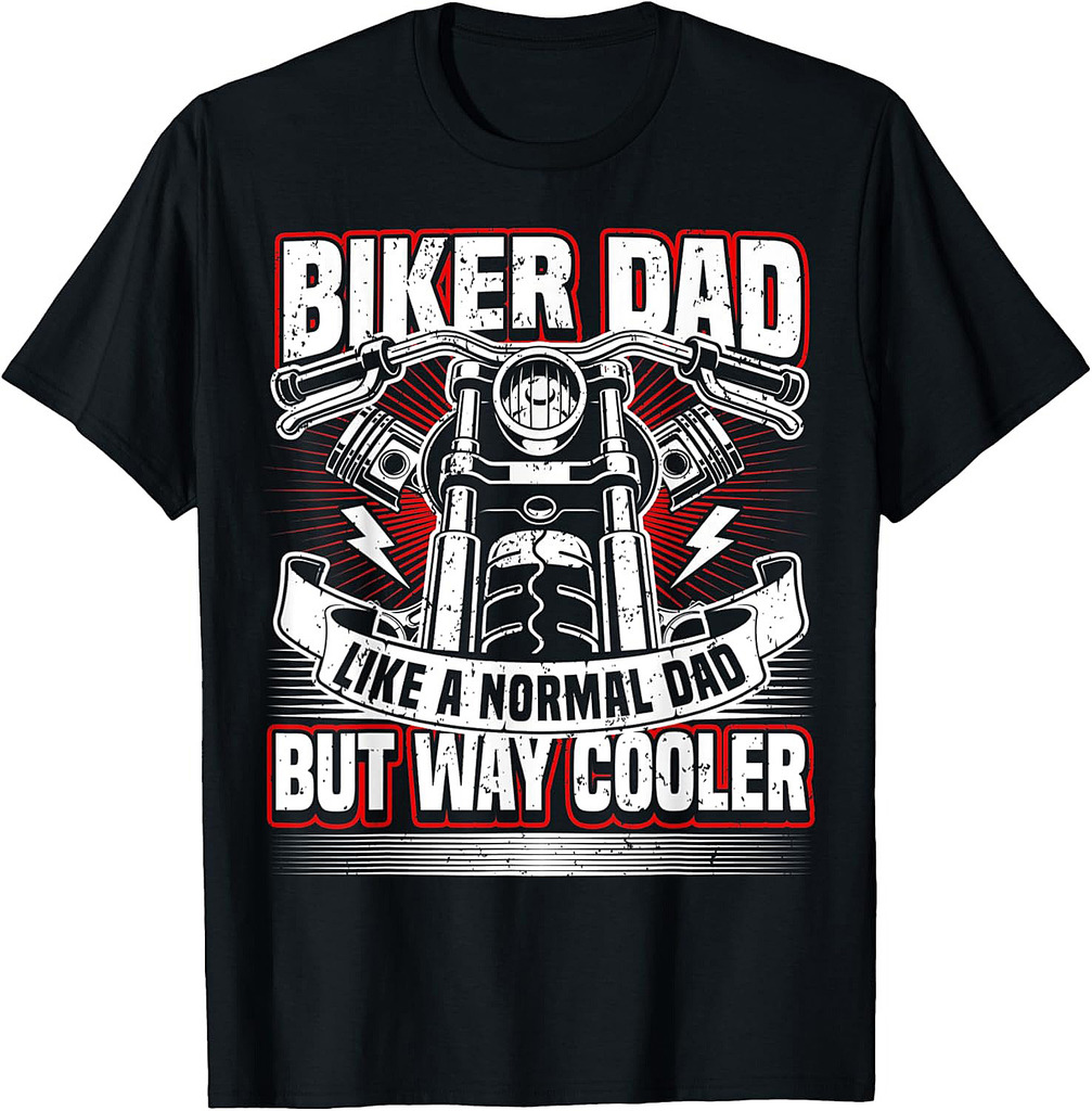 Mens Biker Dad, Motorcycle Father, Biking Dad, Motorbike Daddy T-Shirt