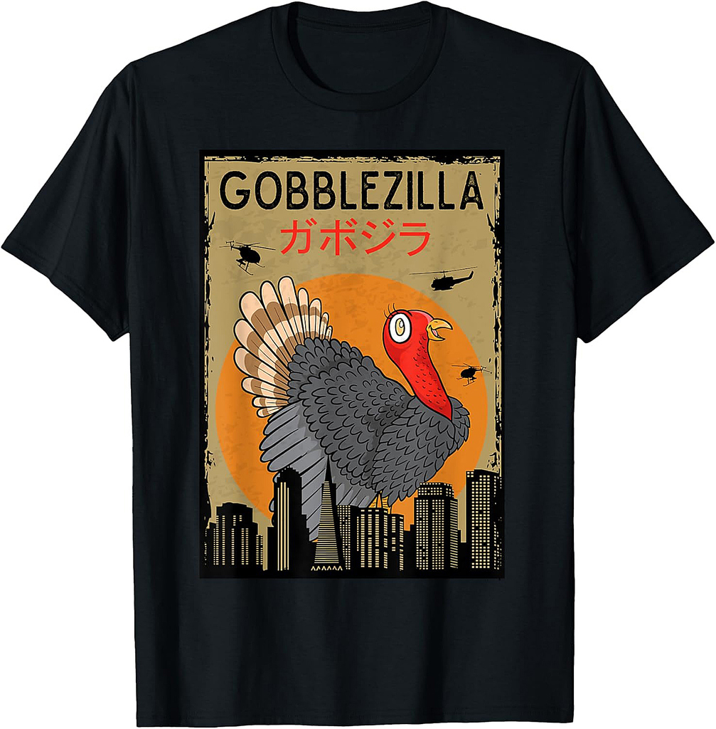 Gobblezilla Turkey Turkey Thanksgiving T-Shirt