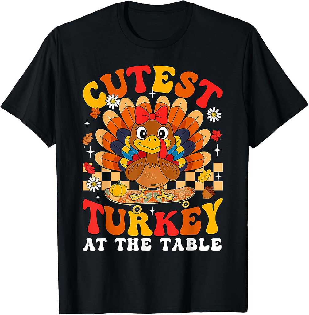 Thanksgiving Cutest Turkey at The Table Toddlers Girls  T-Shirt