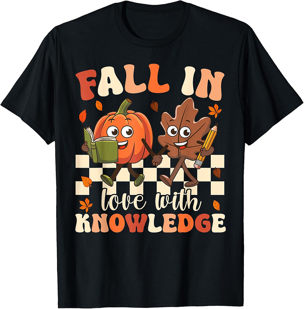 Fall In Love With knowledge Teacher Thanksgiving Pumpkin T-Shirt