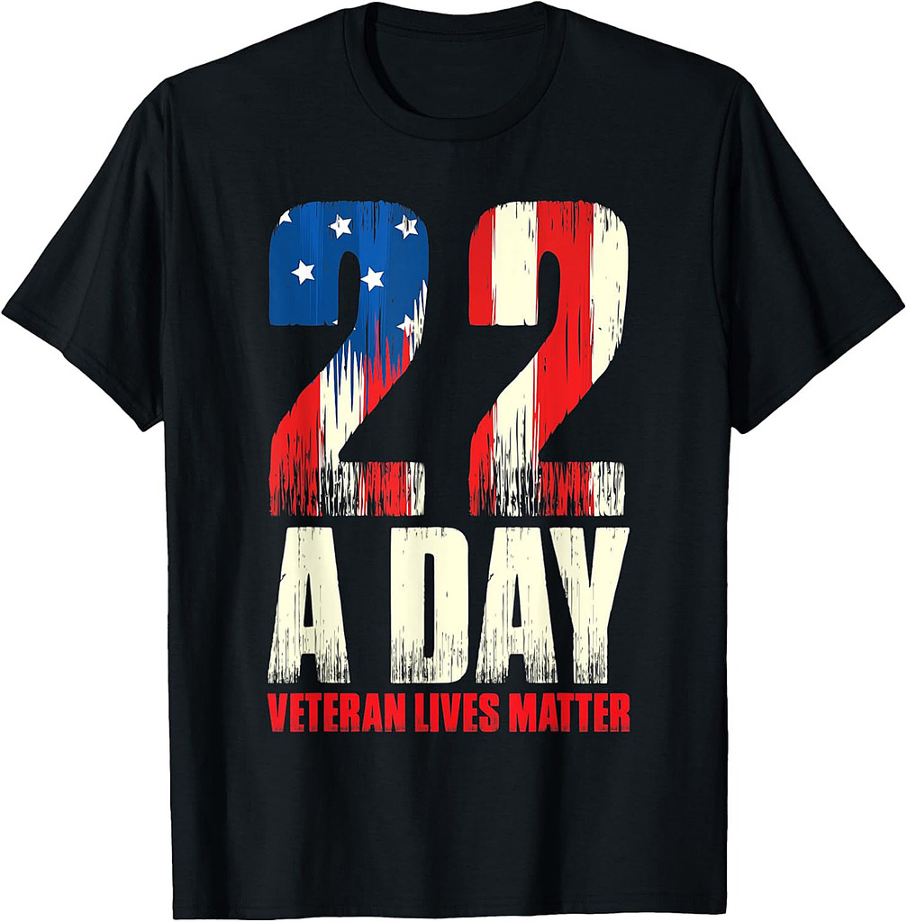 22 A Day Veteran Lives Matter US Veterans PTSD Awareness T-Shirt