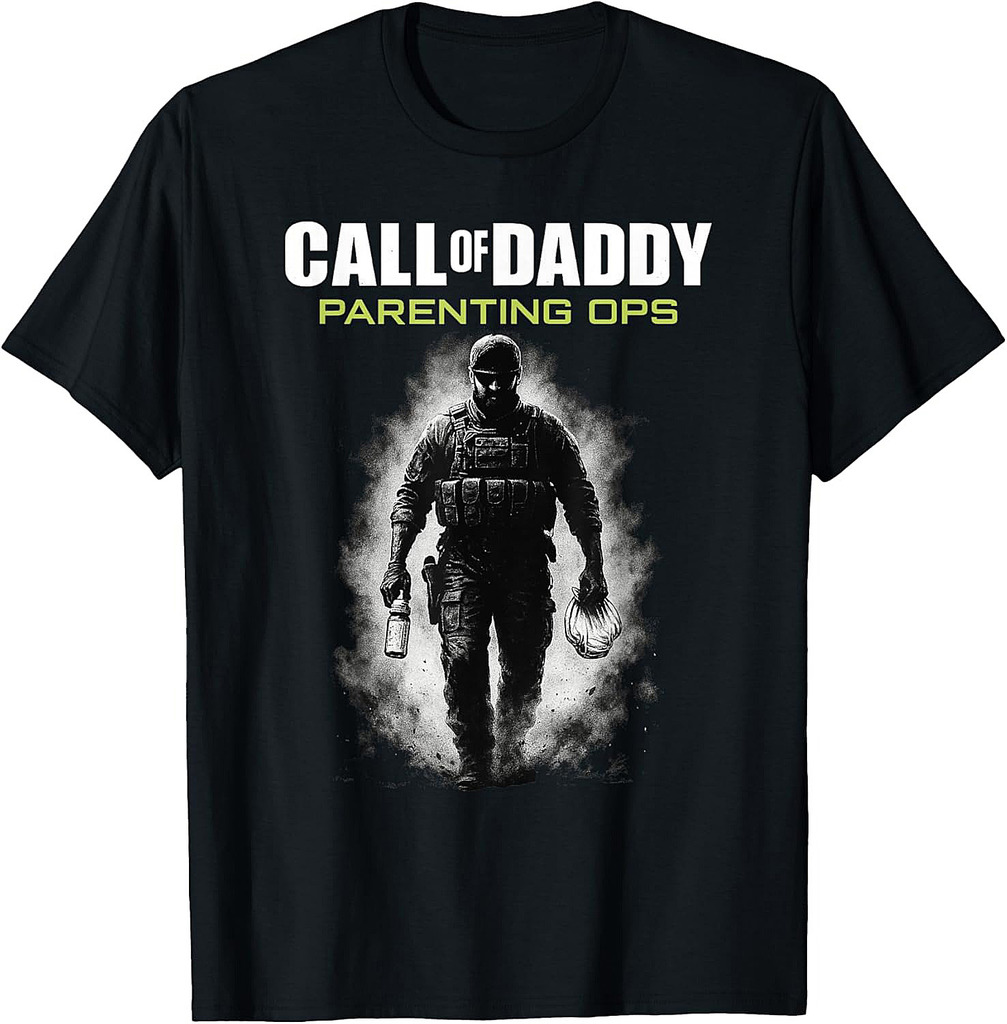 Call of Daddy Parenting Ops  Father's Day Great Dad Joke T-Shirt
