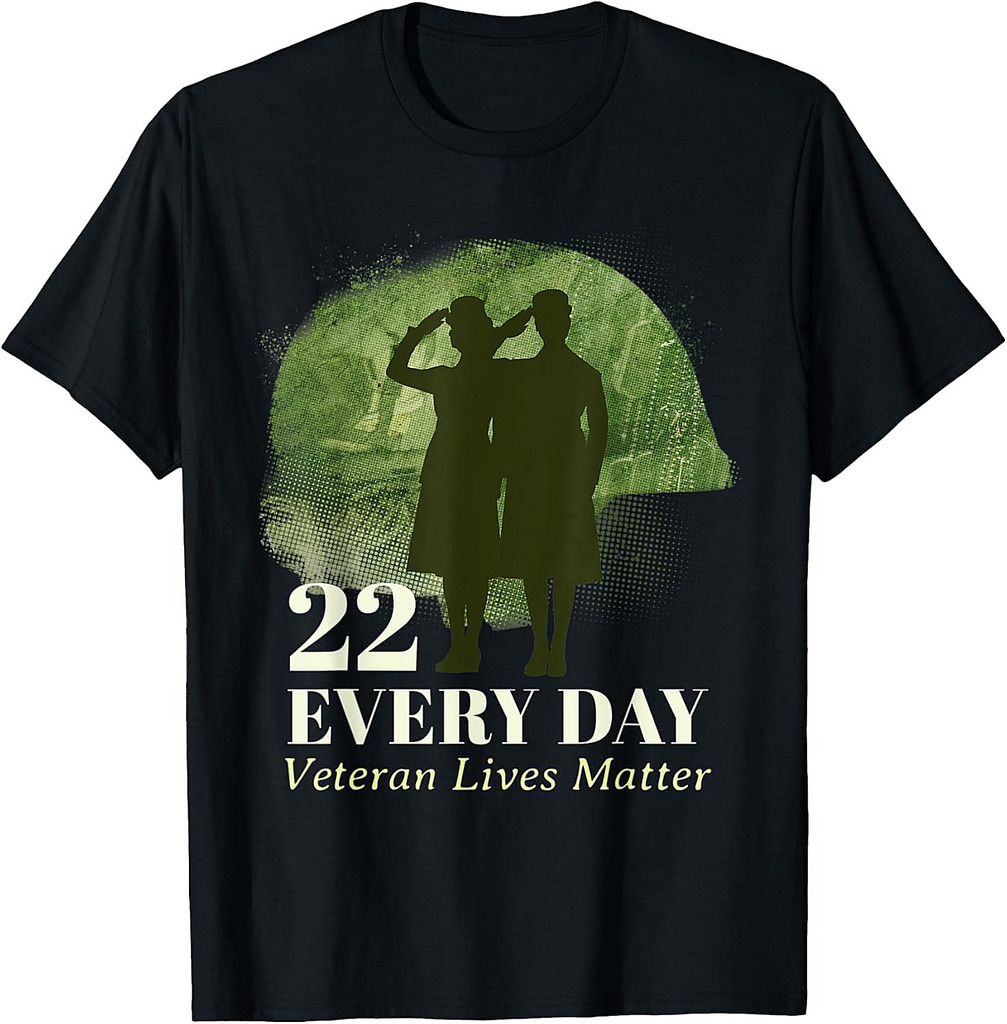 22 Every Day Veteran Lives Matter Veteran Suicide Awareness T-Shirt