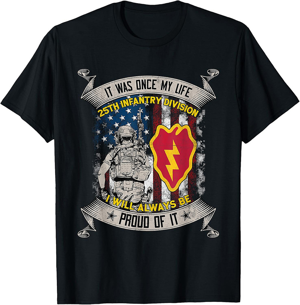25th Infantry Division Veteran Schofield Barracks Hawaii Tee T-Shirt