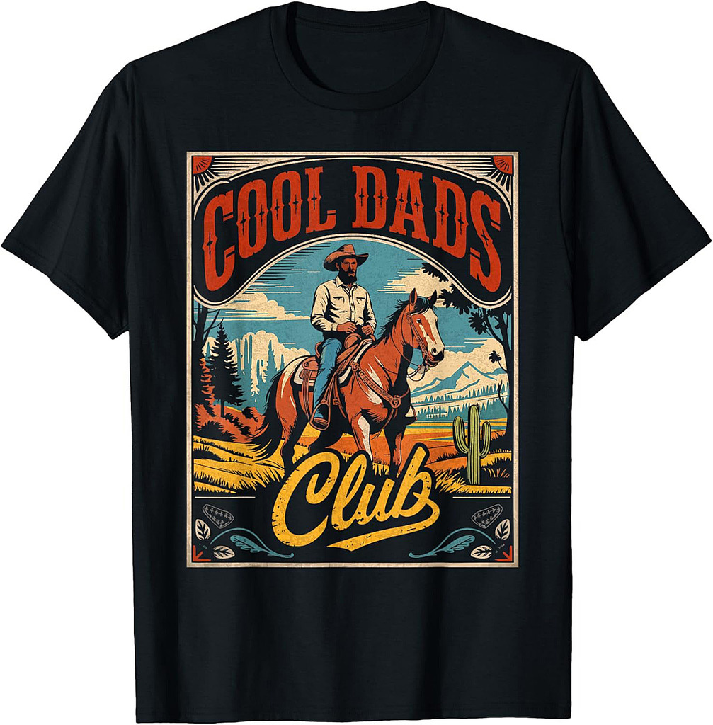 Cool Dads Club Cowboy Western Father’s Day Funny Humor T-Shirt
