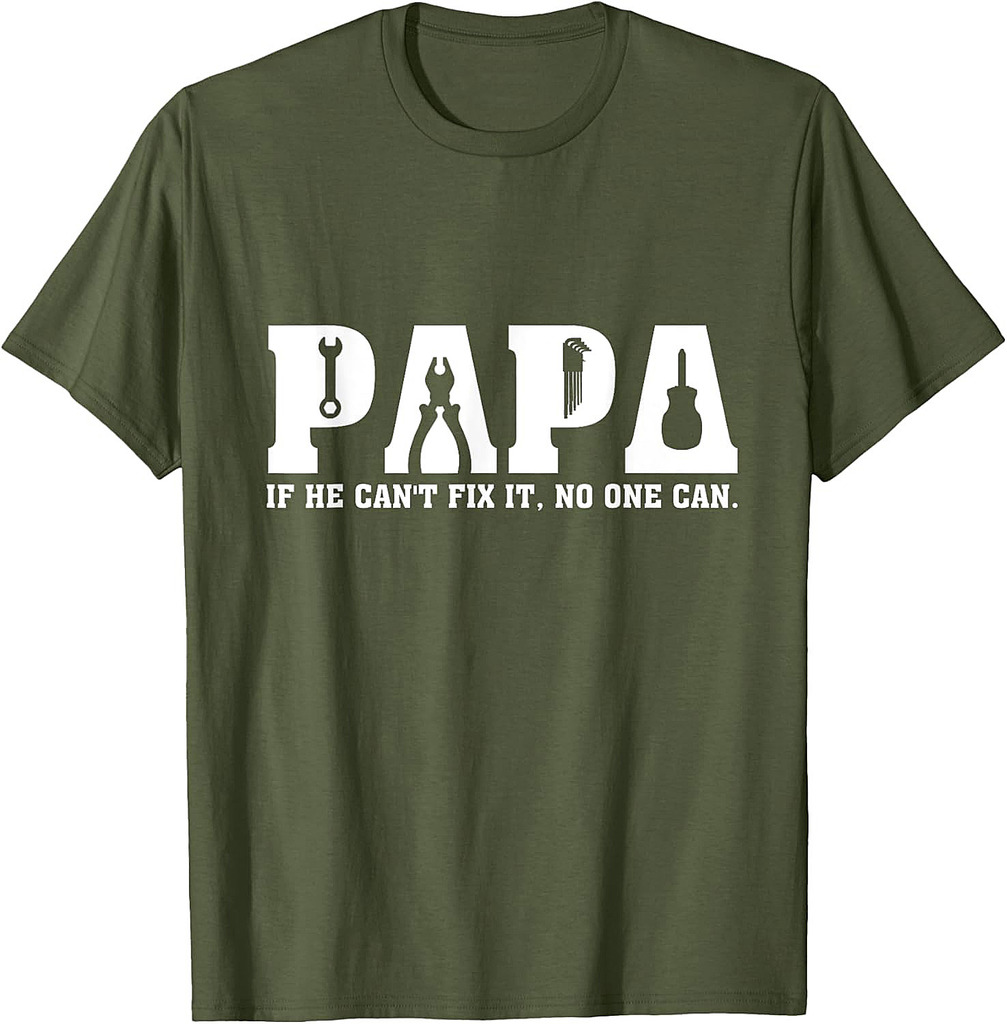 Vintage Papa If He Can't Fix It No One Can Father's Day T-Shirt