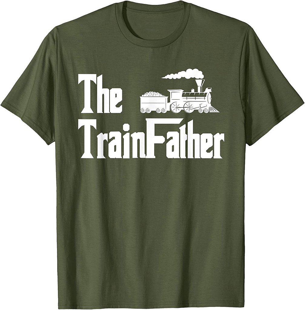 The TrainFather Locomotive Model Train Collector Fathers Day T-Shirt