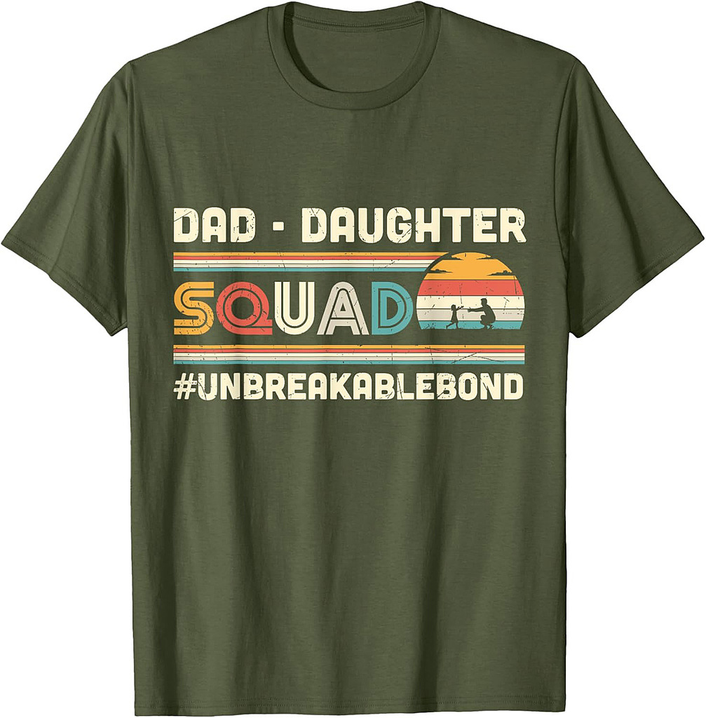 Dad Daughter Squad Daddy's Girl Family Matching Papa Father T-Shirt
