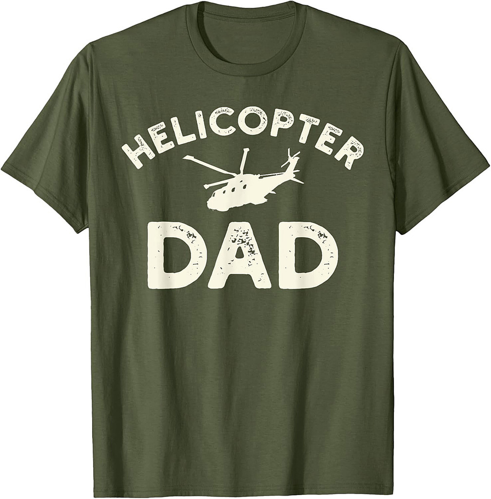 Helicopter Parents Funny Men Pilot Helicopter Dad T-Shirt