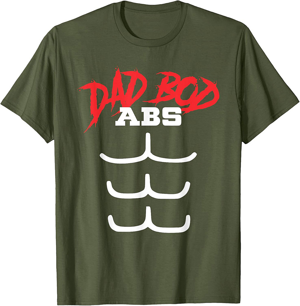 Funny Dad Bod Tshirt  Father's Day Funny Abs Gift Shirt T-Shirt
