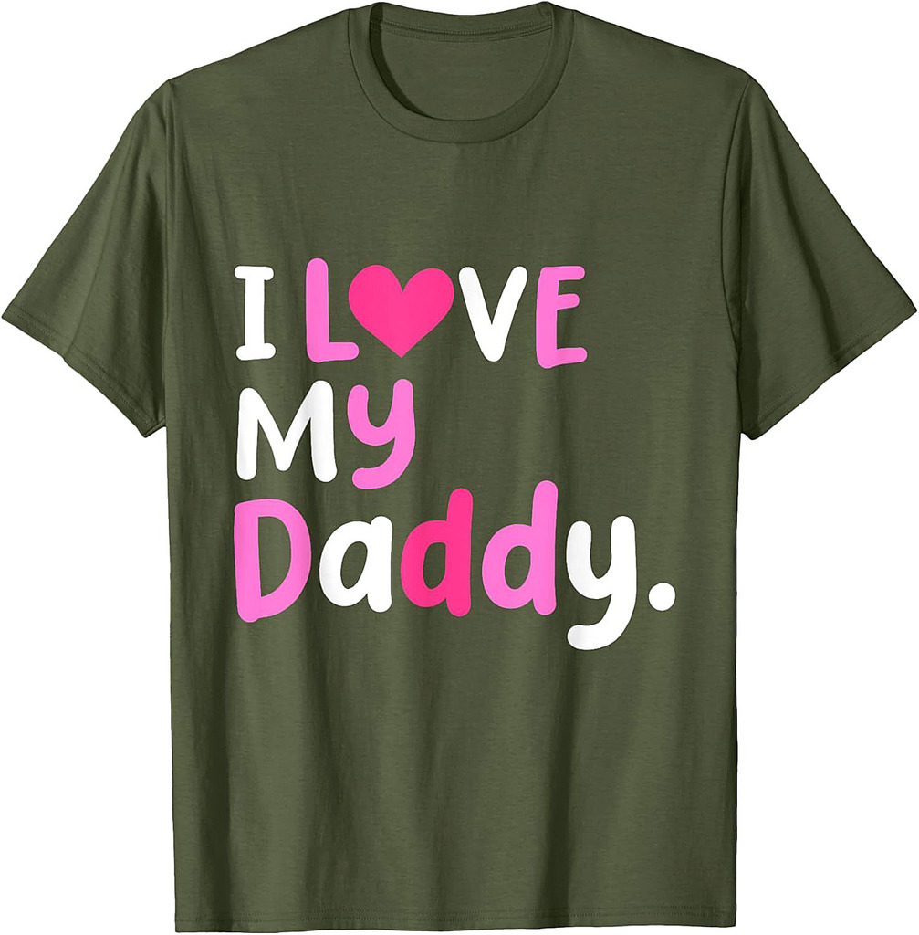 I Love My Daddy Best Dad Ever Father's Day Cool Kids T-Shirt