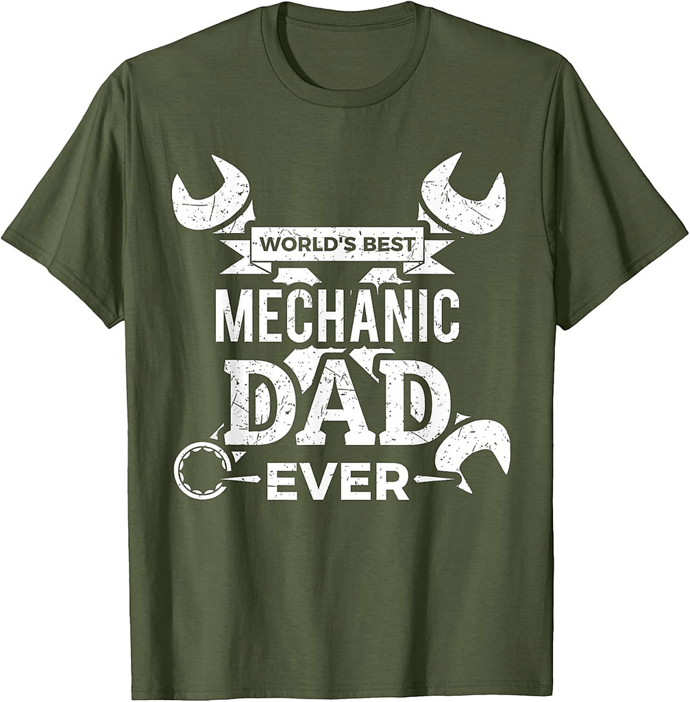 World's Best Mechanic Dad Ever T-Shirt