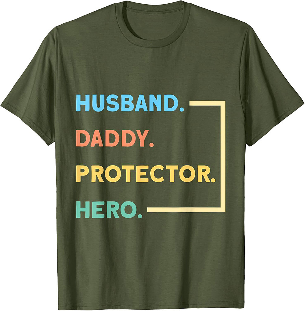 Husband Daddy Protector Hero Fathers Day T-Shirt