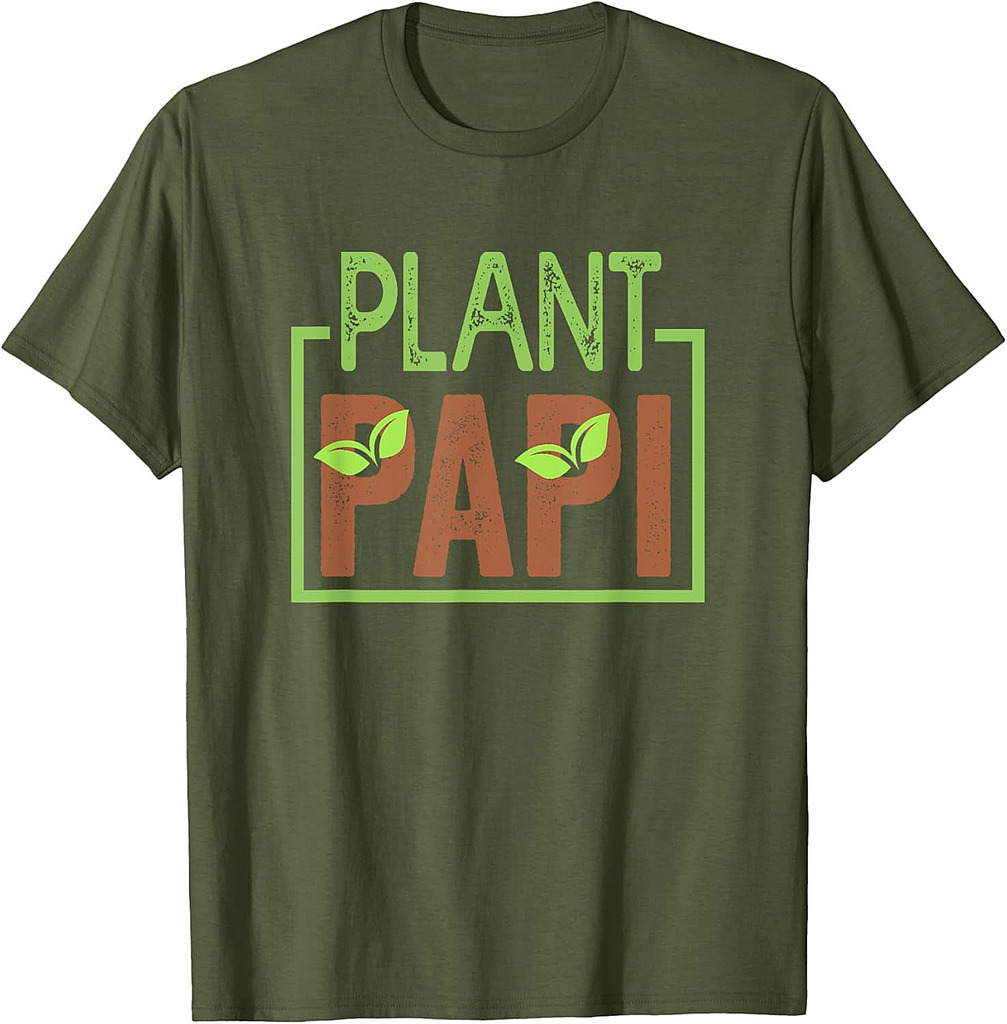 Plant Papi Daddy Father Gardener Gardening Father’s Day T-Shirt